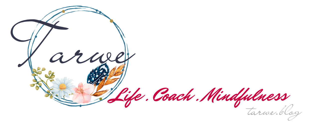 Tarwe ~Life. Coach. Mindfulness